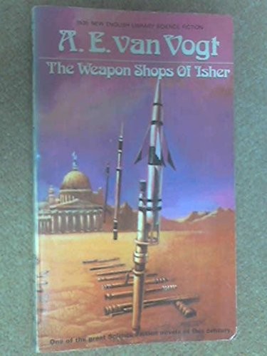 A. E. van Vogt: The weapon shops of Isher (1969, New English Library)
