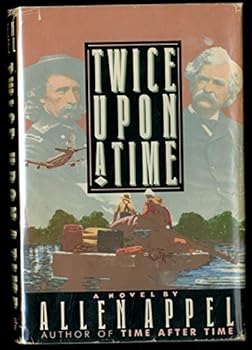 Allen Appel: Twice Upon a Time (Hardcover, 1988, Carroll & Graf Pub)