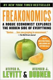 Steven Levitt, Stephen J. Dubner: Freakonomics (Paperback, 2009, Harper Perennial)