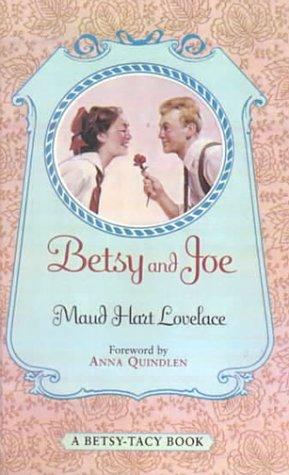 Maud Hart Lovelace: Betsy and Joe (Betsy-Tacy Book) (1999, Tandem Library)