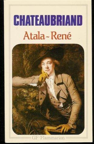 François-René de Chateaubriand: Atala René (French language, 1992)