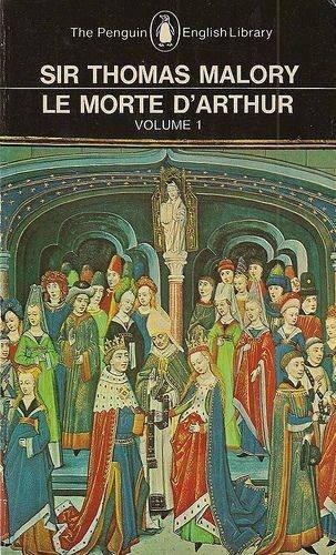 Thomas Malory: Le Morte D'Arthur
