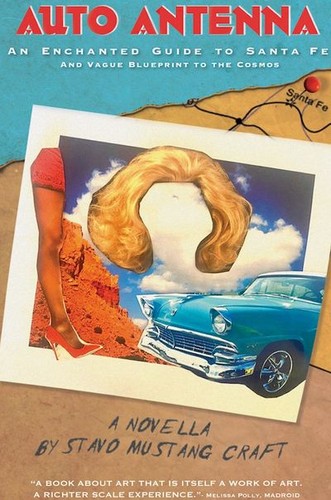Stavo Craft: Auto Antenna (2023, By The Muses Press)