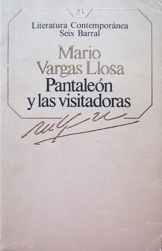 Mario Vargas Llosa: Pantaleón y las visitadoras (Paperback, Spanish language, 1985, Seix Barral)